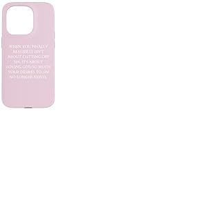 Obéissance Quand Vous réalisez Enfin qu'il s'agit d'aimer Dieu Coque pour iPhone 15 Pro