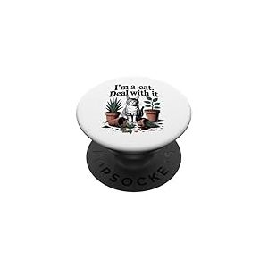 I'm A Cat Deal With It Canapé Chaton Plantes Amoureux des chats PopSockets PopGrip Adhésif
