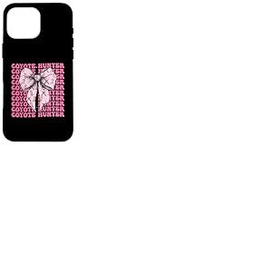 Ruban rose coyote chasseur coyote, coquette Coque pour iPhone 16 Pro Max