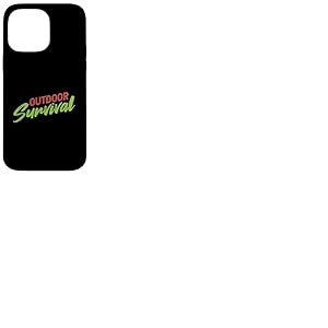 Survie en plein air Bushcraft Nature Wildnis Survival Training Coque pour iPhone 14 Pro Max