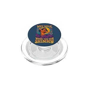 Pourquoi Marcher Quand Vous Pouvez chatoyer des Vibrations de Danse du Ventre PopSockets PopGrip pour MagSafe