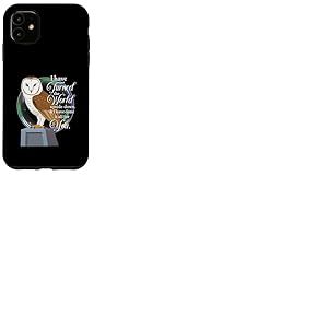 Hibou, j'ai bouleversé le monde Coque pour iPhone 11