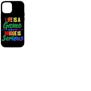 La Vie est Un Jeu Bridge is Serious Funny Bridge Lover Rainbow Coque pour iPhone 12/12 Pro