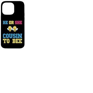 He Or She Cousin To Bee Baby Shower Party Révélation du sexe Coque pour iPhone 14 Pro Max