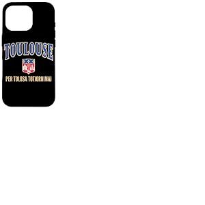 Écusson Toulouse France for Toulouse Always More Coque pour iPhone 16 Pro