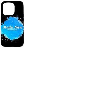 Made New in Jesus Christ, Christian Faith Baptism 2 Cor 5:17 Coque pour iPhone 15 Pro