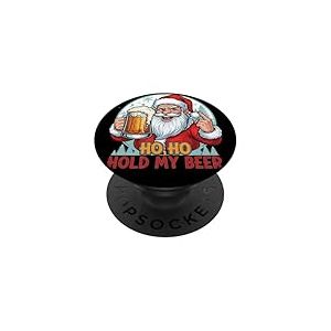 Ho Ho Hold My Beer PopSockets PopGrip Adh&eacute;sif