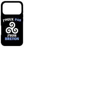 Je Peux Pas, Je suis Breton, Breizh, Bretagne, Francia Coque pour iPhone 17 Pro