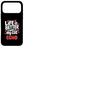 Nom du Chat Echo Life is Better with My Cat Echo Coque pour iPhone 17 Pro Max