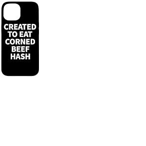Hash Apparel Corned Beef Hash Apparel - Joli Design Amusant et Amusant Coque pour iPhone 15