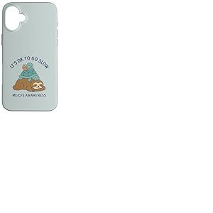 It's OK to Go Slow - ME/CFS Awareness - Paresseux, Tortue, Escargot Coque pour iPhone 16 Plus