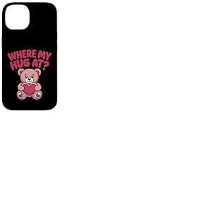 Où Mon câlin à l'ours Tenant Un cœur Rose Ours drôle Coque pour iPhone 14