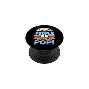 My Favorite People Call Me POPI Funny Father's Day Dad Men PopSockets PopGrip Adh&eacute;sif
