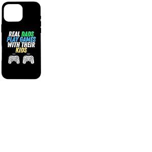 Real Dads Play Games with Kids F&ecirc;te des P&egrave;res Gamer Console Coque pour iPhone 16 Pro Max