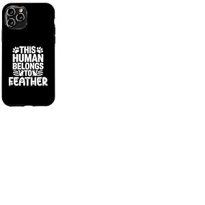 Nom du chat plume humain appartient au nom du chat plume Coque pour iPhone 11 Pro