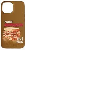 Faites de Muffuletta Not War Louisiana Coque pour iPhone 15