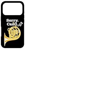 J'peux Pas Cor d'harmonie Humour Dr&ocirc;le de Fiert&eacute; Corniste Coque pour iPhone 17 Pro