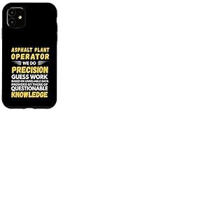 Opérateur d'usine d'asphalte Nous faisons des devinettes de précision Coque pour iPhone 11