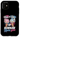 Ours Rose ou Bleu Mawmaw Loves You Sexe Reveal Coque pour iPhone 11