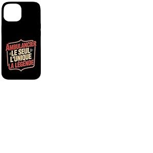 Ambulancier Homme Humour Cadeau Ambulance Humoristique Drôle Coque pour iPhone 15