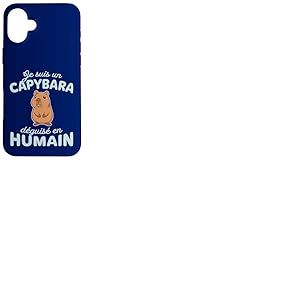 Humour D&eacute;guisement Je suis Un Capybara d&eacute;guis&eacute; en Humain Coque pour iPhone 16 Plus