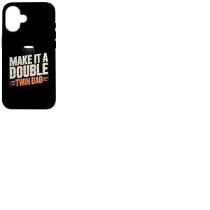 Mots drôles pour jumeaux Texte Humour Make It A Double Twin Dad Coque pour iPhone 16