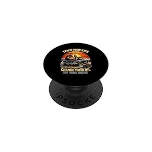 Apprenez &agrave; Vos Enfants &agrave; Changer Leur Huile et Non Leur Sexe en Voiture PopSockets PopGrip Adh&eacute;sif