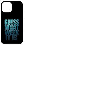 Guess What Week It Is Coque pour iPhone 12 mini