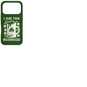 Je suis la Redhead Funny St. Patrick's Coque pour iPhone 17 Pro