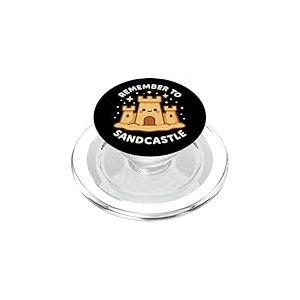 Th&egrave;me de Plage Mignon &laquo; Remember to Sandcastle &raquo; PopSockets PopGrip pour MagSafe