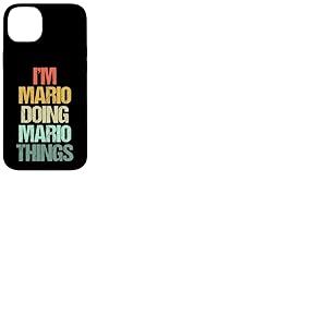 Je suis Mario qui fait des choses avec Mario - Un dicton drôle de nom cool Mario Coque pour iPhone 14 Plus