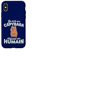 Humour D&eacute;guisement Je suis Un Capybara d&eacute;guis&eacute; en Humain Coque pour iPhone X/XS
