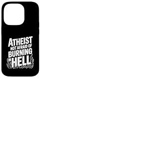 L'ath&eacute;e n'a Pas Peur de br&ucirc;ler en Enfer Coque pour iPhone 14 Pro