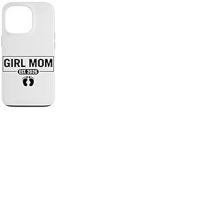 Girl Mom Est 2026 Futute Mommy 2026 Maman Future Fille Coque pour iPhone 13 Pro