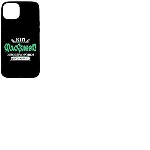 Kin MacQueen Mischief and Mayhem Since The Middle Age Coque pour iPhone 15 Plus