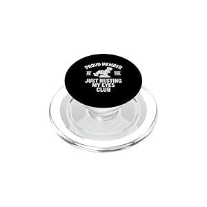 Membre Fier du Club Just Resting My Eyes PopSockets PopGrip pour MagSafe