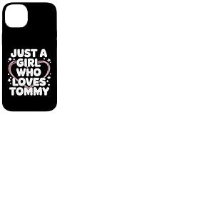 Just A Girl Who Loves Tommy T-Shirt Cute Tommy Coque pour iPhone 14 Plus