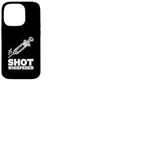 Shot Whisperer Design Amusant pour infirmi&egrave;re et Joueur Coque pour iPhone 14 Pro