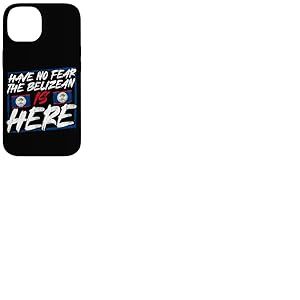 N'ayez crainte, Le Bélizien est là Coque pour iPhone 14