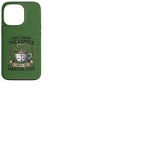 Juridique Professionnel Parajuriste Amoureux Du Café Bureau Humour Coque pour iPhone 13 Pro
