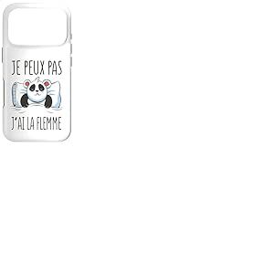 Je Peux Pas J&rsquo;AI la Flemme Humour Panda Mignon Fatigu&eacute; Coque pour iPhone 17 Pro