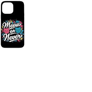 Miaou Jamais Coque pour iPhone 13 Pro Max