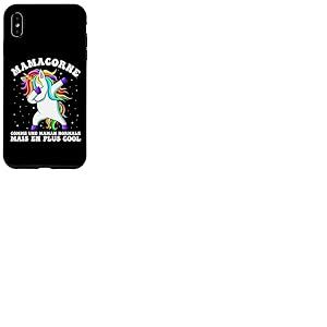 Mamacorne Humour Maman Licorne Cadeau F&ecirc;te des M&egrave;res Coque pour iPhone XS Max