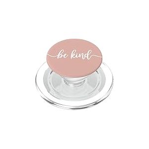 Be Kind Pink Sand Rose PopSockets PopGrip pour MagSafe
