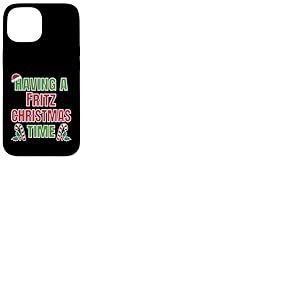 Having A Fritz Christmas Time Family Reunion Name Coque pour iPhone 15