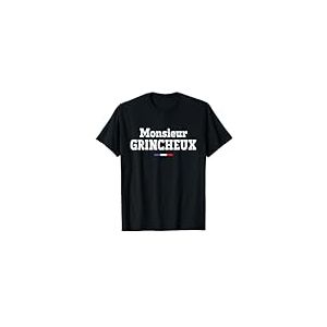 Monsieur Grincheux Humeur Grognon Humour T-Shirt