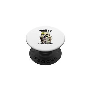 Faites exploser Votre t&eacute;l&eacute;vision, C'est de la Propagande Pure (d&eacute;claration Rebelle) PopSockets PopGrip Adh&eacute;sif