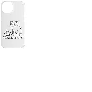 Humour Chat &laquo; Starving to Death &raquo; Chat Qui Pleure Coque pour iPhone 14