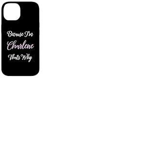 Charlene Nom personnalisé Femme Mignon Rose Fille Personnalisé Coque pour iPhone 14