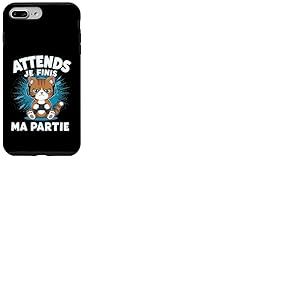 Attends Je Finis Ma Partie Dr&ocirc;le Humour Gaming Chat Gamer Coque pour iPhone 7 Plus/8 Plus